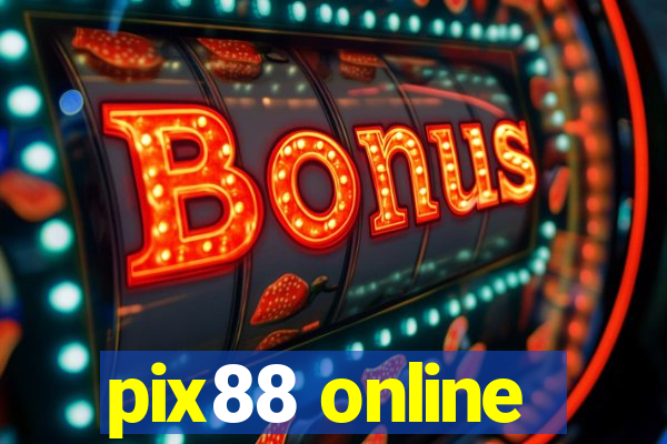 pix88 online